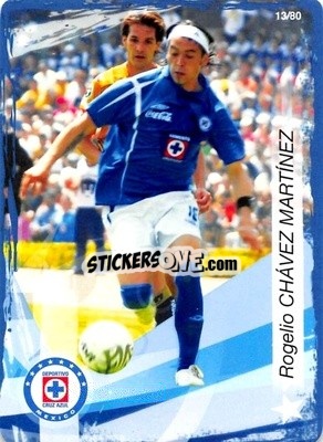 Sticker Rogelio Chavez - Futbol Mexicano. Cruz Azul 2009-2010
 n. 13 - IMAGICS
