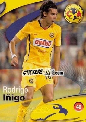 Sticker Rodrigo Íñigo - Futbol Mexicano. Club America 2009-2010
 n. 40 - IMAGICS
