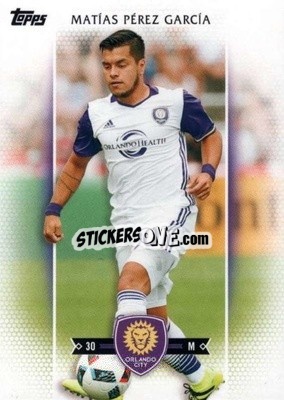 Cromo Matias Perez Garcia - MLS 2017
 - Topps