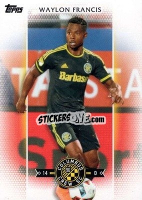 Figurina Waylon Francis - MLS 2017
 - Topps