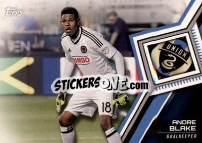 Sticker Andre Blake - MLS 2018
 - Topps