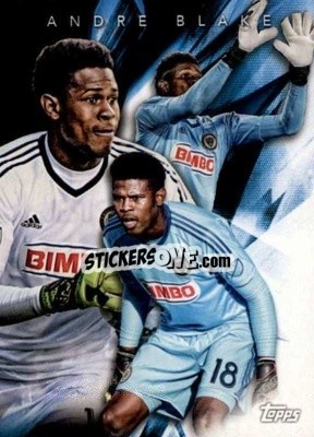 Sticker Andre Blake - MLS 2018
 - Topps