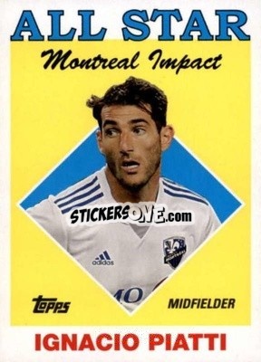 Figurina Ignacio Piatti - MLS 2018
 - Topps