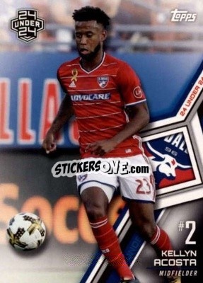 Cromo Kellyn Acosta - MLS 2018
 - Topps