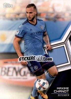 Cromo Maxime Chanot - MLS 2018
 - Topps