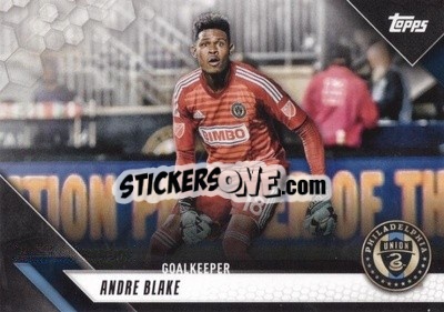 Sticker Andre Blake - MLS 2019
 - Topps