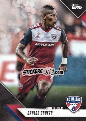 Cromo Carlos Gruezo - MLS 2019
 - Topps