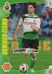 Cromo Dominga Cisma - Liga BBVA 2011-2012. Megacracks - Panini