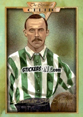 Sticker Alexander McMahon - The Captains Of Celtic
 - Futera