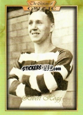 Sticker Bobby Hogg - The Captains Of Celtic
 - Futera
