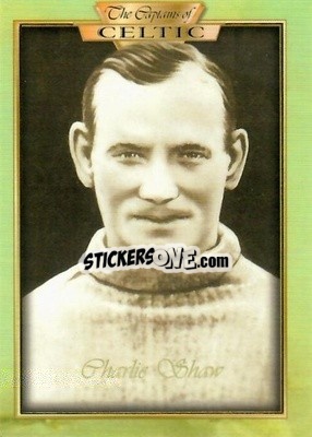 Sticker Charlie Shaw - The Captains Of Celtic
 - Futera