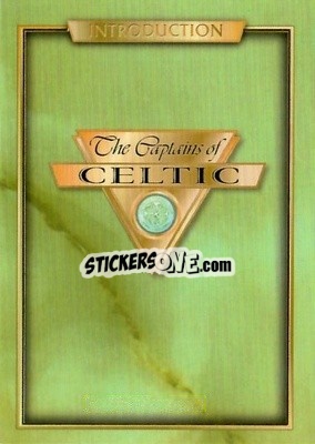 Sticker Introduction - The Captains Of Celtic
 - Futera