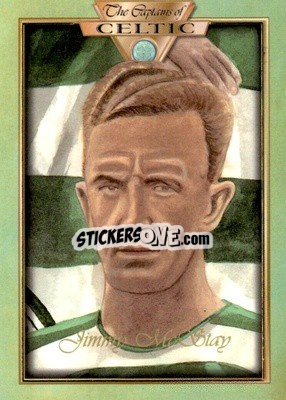 Sticker Jimmy McStay - The Captains Of Celtic
 n. 39 - Futera