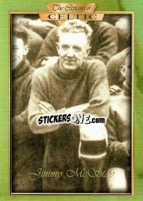 Sticker Jimmy McStay - The Captains Of Celtic
 n. 12p - Futera