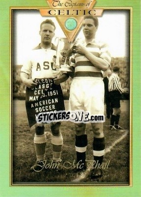 Sticker John McPhail - The Captains Of Celtic
 n. 15p - Futera