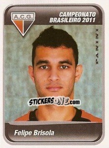 Cromo Felipe Brisola - Campeonato Brasileiro 2011 - Panini