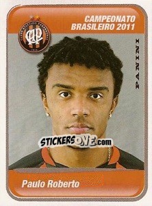 Cromo Paulo Roberto - Campeonato Brasileiro 2011 - Panini