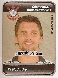 Figurina Paulo Andre - Campeonato Brasileiro 2011 - Panini