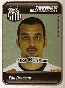 Sticker Edu Dracena - Campeonato Brasileiro 2011 - Panini