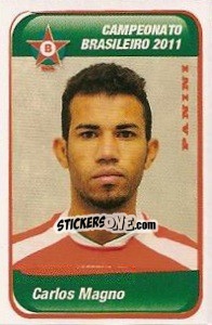 Cromo Carlos Magno - Campeonato Brasileiro 2011 - Panini