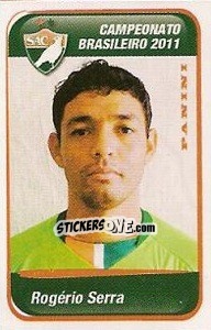 Sticker Rogerio Serra - Campeonato Brasileiro 2011 - Panini