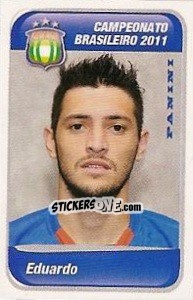 Sticker Eduardo - Campeonato Brasileiro 2011 - Panini