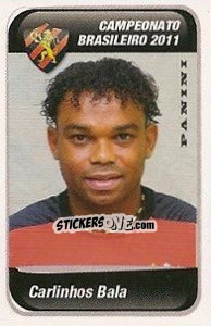Cromo Carlinhos Bala - Campeonato Brasileiro 2011 n. 611 - Panini