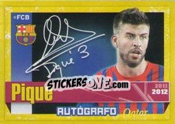 Figurina Pique (Autografo) - FC Barcelona 2011-2012 - Panini