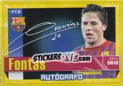 Figurina Fontas (Autografo) - FC Barcelona 2011-2012 - Panini