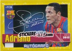 Figurina Adriano Correia (Autografo) - FC Barcelona 2011-2012 - Panini