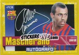 Sticker Mascherano (Autografo) - FC Barcelona 2011-2012 n. 73 - Panini