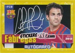 Sticker Fabregas (Autografo) - FC Barcelona 2011-2012 n. 97 - Panini