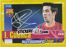 Sticker I. Cuenca (Autografo) - FC Barcelona 2011-2012 - Panini