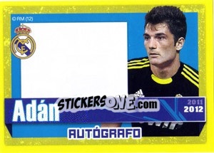 Sticker Adan (Autografo) - Real Madrid 2011-2012 - Panini