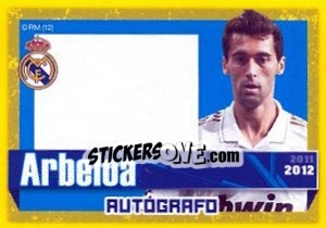 Sticker Arbeloa (Autografo) - Real Madrid 2011-2012 - Panini