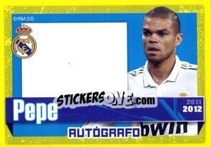Sticker Pepe (Autografo) - Real Madrid 2011-2012 - Panini