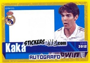 Sticker Kaka (Autografo) - Real Madrid 2011-2012 - Panini