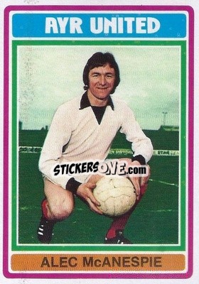 Sticker Alex McAnespie - Scottish Footballers 1976-1977
 n. 41 - Topps