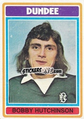 Cromo Bobby Hutchinson - Scottish Footballers 1976-1977
 - Topps