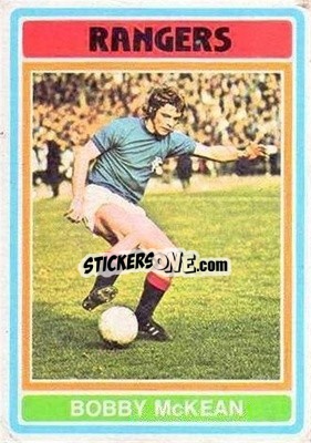 Cromo Bobby McKean - Scottish Footballers 1976-1977
 - Topps