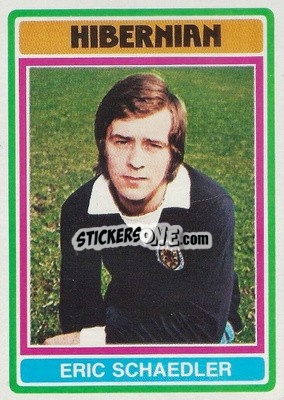 Sticker Erich Schaedler  - Scottish Footballers 1976-1977
 n. 61 - Topps