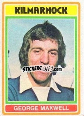 Sticker George Maxwell - Scottish Footballers 1976-1977
 n. 107 - Topps
