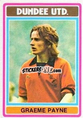 Cromo Graeme Payne - Scottish Footballers 1976-1977
 - Topps
