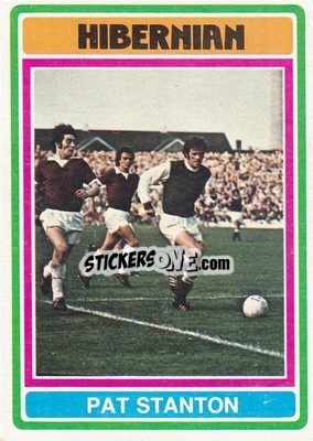 Cromo Pat Stanton - Scottish Footballers 1976-1977
 - Topps