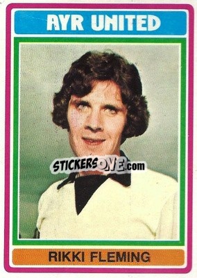 Sticker Rikki Fleming - Scottish Footballers 1976-1977
 n. 9 - Topps