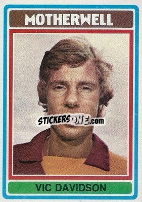 Sticker Vic Davidson - Scottish Footballers 1976-1977
 - Topps