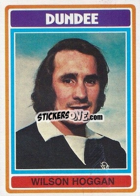 Figurina Wilson Hoggan - Scottish Footballers 1976-1977
 - Topps