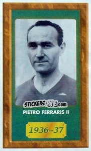 Cromo Pietro Ferraris II - Tutto Inter - Panini