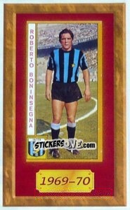 Sticker Roberto Boninsegna - Tutto Inter n. 153 - Panini