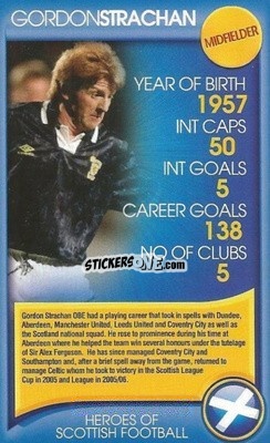Sticker Gordon Strachan - Heroes of Scottish Football
 n. 2 - Top Trumps